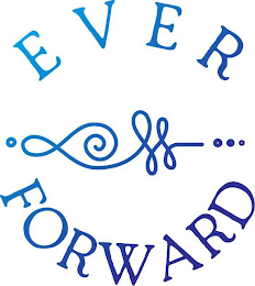 EVER FORWARD