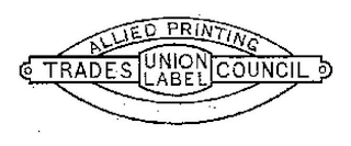 ALLIED PRINTING TRADES COUNCIL UNION LABEL