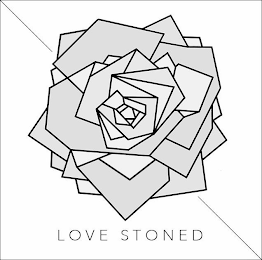 LOVE STONED