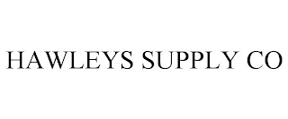 HAWLEYS SUPPLY CO