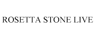 ROSETTA STONE LIVE