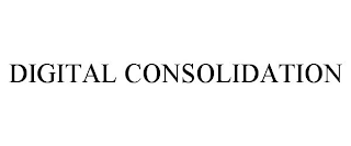 DIGITAL CONSOLIDATION