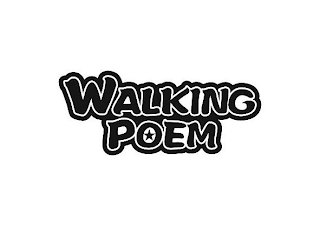 WALKING POEM