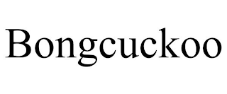BONGCUCKOO