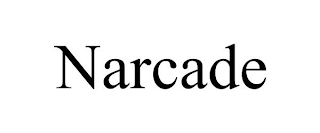 NARCADE