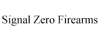 SIGNAL ZERO FIREARMS