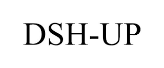 DSH-UP