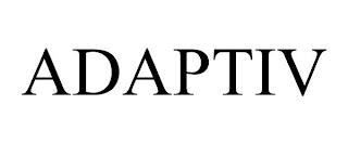 ADAPTIV