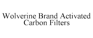 WOLVERINE BRAND ACTIVATED CARBON FILTERS