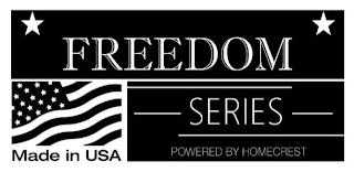 FREEDOM SERIES POWERED BY HOMECREST MADE IN USA