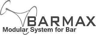 BARMAX MODULAR SYSTEM FOR BAR