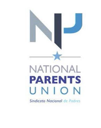 NPU NATIONAL PARENTS UNION SINDICATO NACIONAL DE PADRES