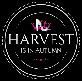 HARVEST IS IN AUTUMN