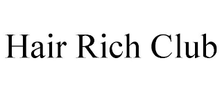 HAIR RICH CLUB