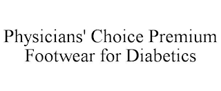 PHYSICIANS' CHOICE PREMIUM FOOTWEAR FOR DIABETICS