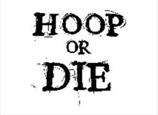 HOOP OR DIE