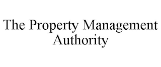 THE PROPERTY MANAGEMENT AUTHORITY