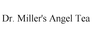 DR. MILLER'S ANGEL TEA