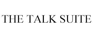 THE TALK SUITE