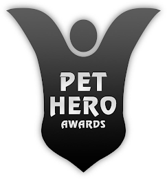 PET HERO AWARDS