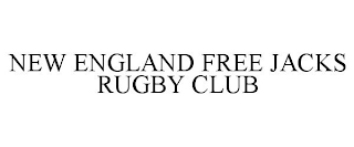 NEW ENGLAND FREE JACKS RUGBY CLUB