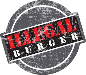 ILLEGAL BURGER