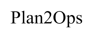 PLAN2OPS