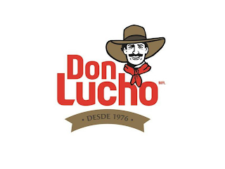 DON LUCHO MR. ·DESDE 1976·