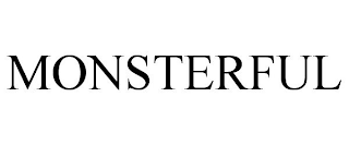 MONSTERFUL