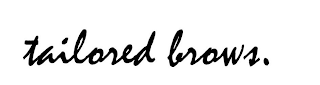 TAILORED BROWS.