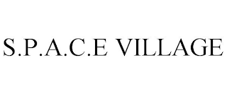 S.P.A.C.E VILLAGE