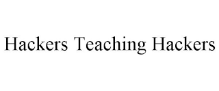 HACKERS TEACHING HACKERS