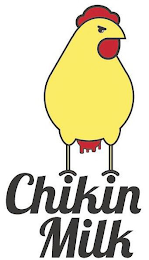 CHIKIN MILK