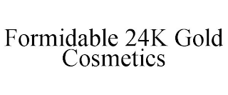 FORMIDABLE 24K GOLD COSMETICS