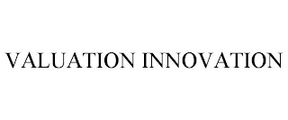 VALUATION INNOVATION