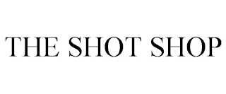 THE SHOT SHOP