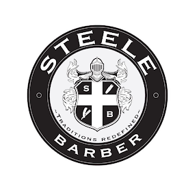 ·STEELE· BARBER TRADITIONS REDEFINED S B