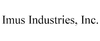 IMUS INDUSTRIES, INC.