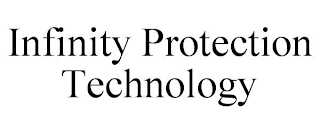 INFINITY PROTECTION TECHNOLOGY