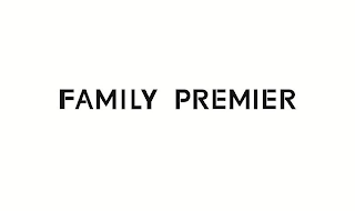 FAMILY PREMIER