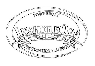 INSHOREOFF POWERBOAT RESTORATION & REPAIR