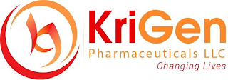 KRIGEN PHARMACEUTICALS LLC CHANGING LIVES KG