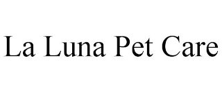 LA LUNA PET CARE