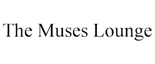 THE MUSES LOUNGE