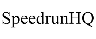 SPEEDRUNHQ