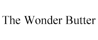 THE WONDER BUTTER