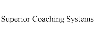 SUPERIOR COACHING SYSTEMS