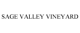 SAGE VALLEY VINEYARD