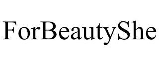 FORBEAUTYSHE