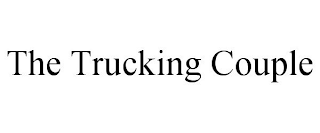 THE TRUCKING COUPLE